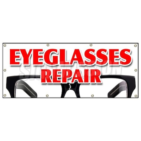 Signmission EYEGLASS REPAIR BANNER SIGN optometrist eye exam dr doctor examination B-96 Eyeglass Repair